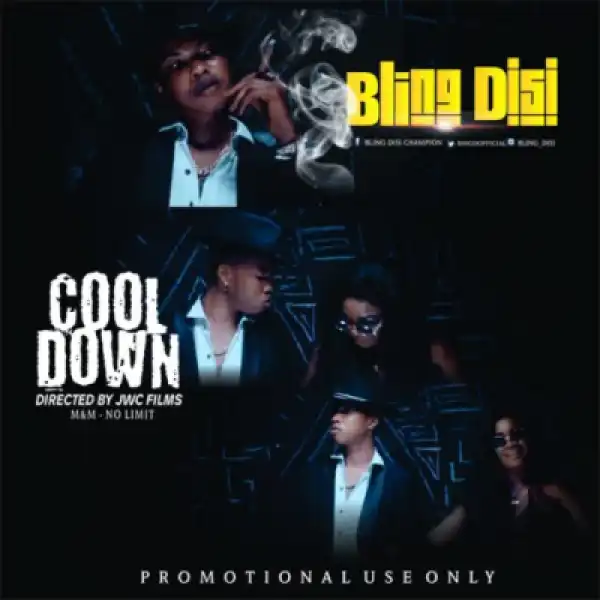 Bling Disi - Cool Down